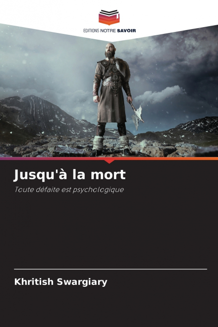 Jusqu’à la mort