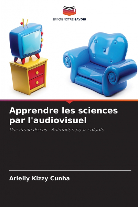 Apprendre les sciences par l’audiovisuel