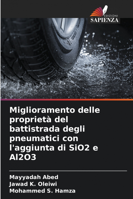 Miglioramento delle proprietà del battistrada degli pneumatici con l’aggiunta di SiO2 e Al2O3