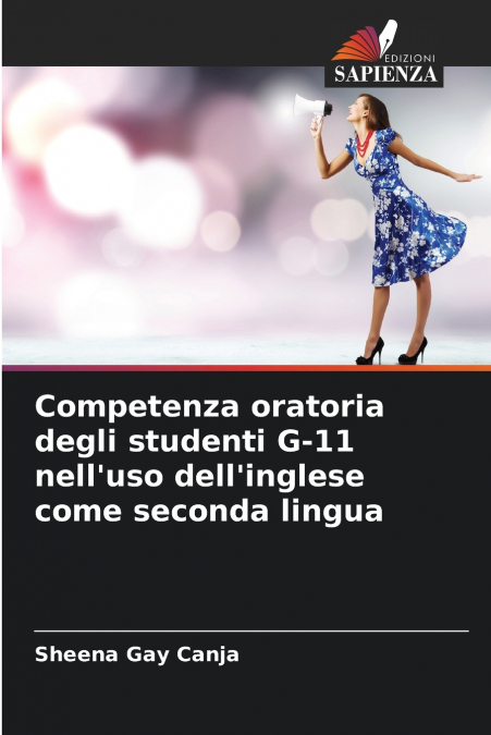 Competenza oratoria degli studenti G-11 nell’uso dell’inglese come seconda lingua