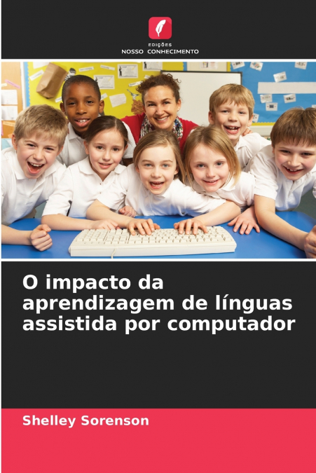 O impacto da aprendizagem de línguas assistida por computador