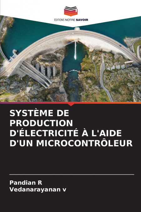 SYSTÈME DE PRODUCTION D’ÉLECTRICITÉ À L’AIDE D’UN MICROCONTRÔLEUR