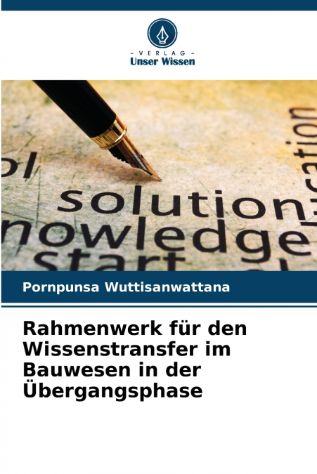 Rahmenwerk für den Wissenstransfer im Bauwesen in der Übergangsphase