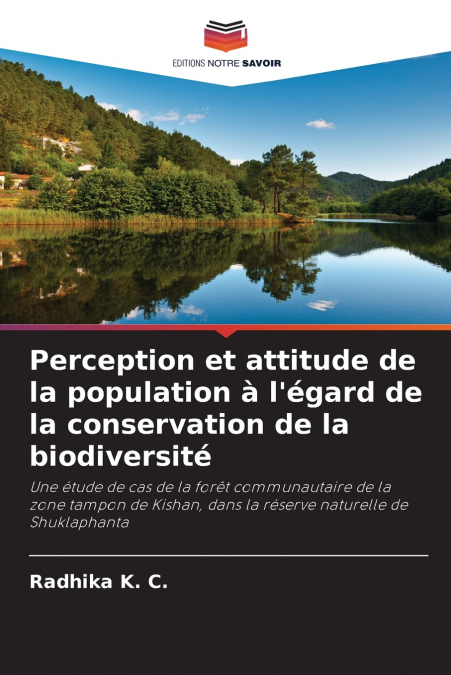 Perception et attitude de la population à l’égard de la conservation de la biodiversité