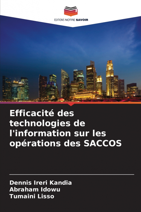 Efficacité des technologies de l’information sur les opérations des SACCOS