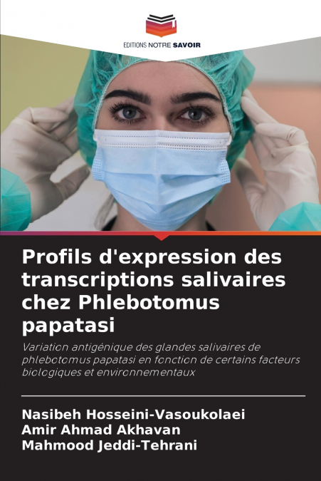 Profils d’expression des transcriptions salivaires chez Phlebotomus papatasi
