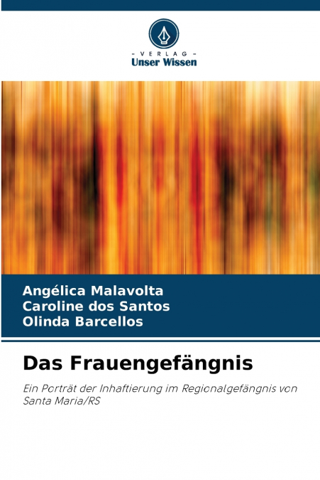 Das Frauengefängnis