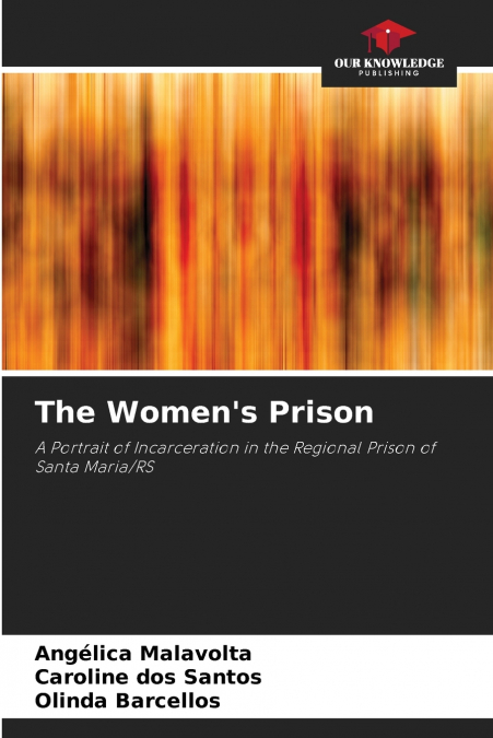 The Women’s Prison
