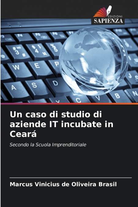 Un caso di studio di aziende IT incubate in Ceará