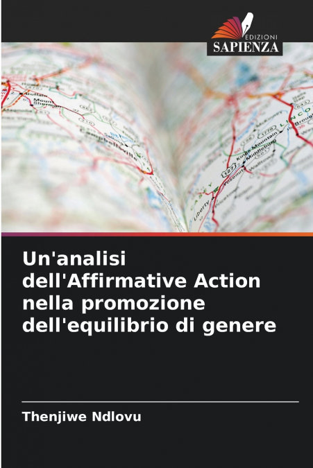 Un’analisi dell’Affirmative Action nella promozione dell’equilibrio di genere