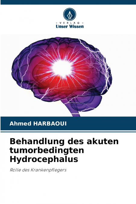 Behandlung des akuten tumorbedingten Hydrocephalus