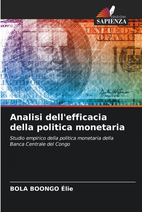 Analisi dell’efficacia della politica monetaria