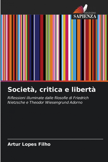 Società, critica e libertà