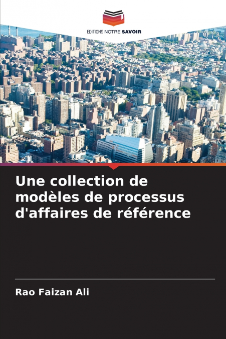 Une collection de modèles de processus d’affaires de référence