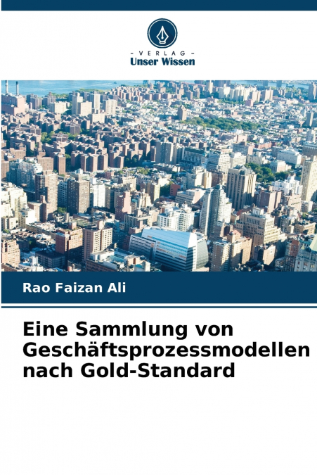 Eine Sammlung von Geschäftsprozessmodellen nach Gold-Standard