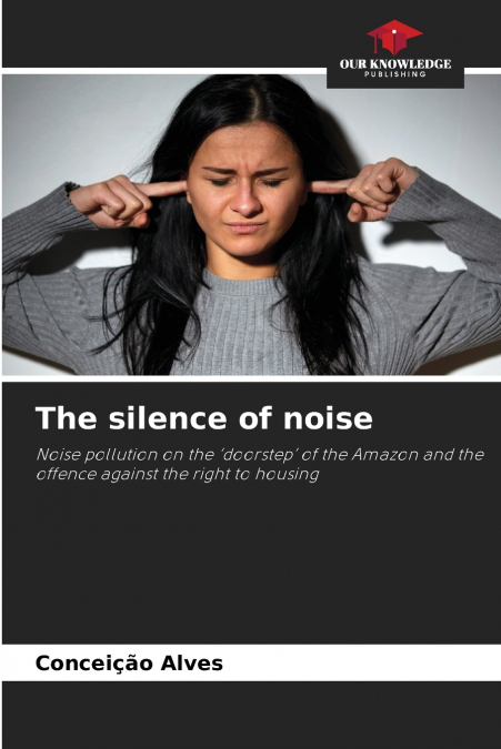 The silence of noise
