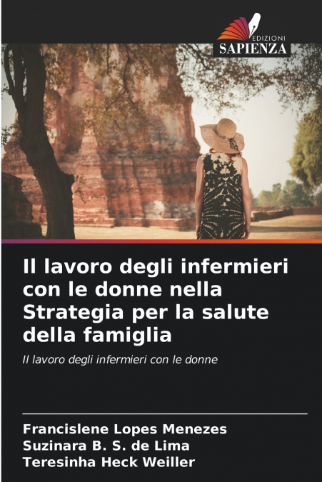 Il lavoro degli infermieri con le donne nella Strategia per la salute della famiglia