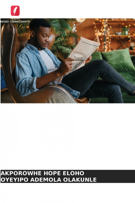 MOTIVAÇÕES E DESAFIOS DA LEITURA DE JORNAIS NIGERIANOS EM PAPEL