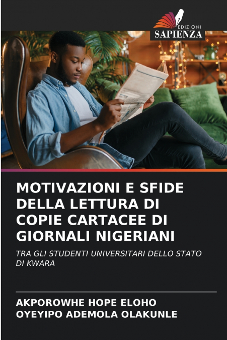 MOTIVAZIONI E SFIDE DELLA LETTURA DI COPIE CARTACEE DI GIORNALI NIGERIANI