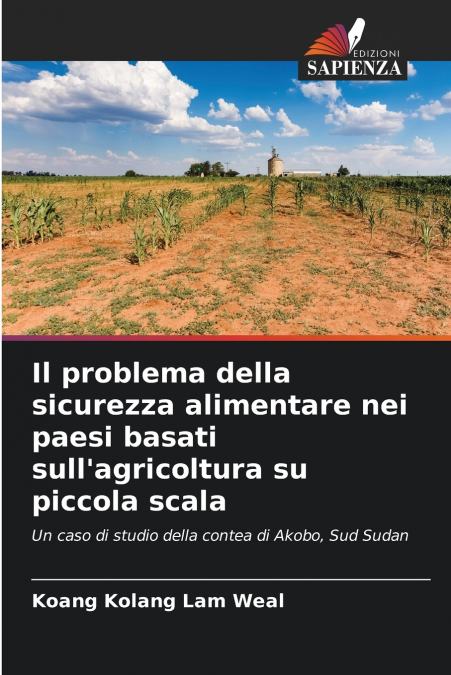 Il problema della sicurezza alimentare nei paesi basati sull’agricoltura su piccola scala