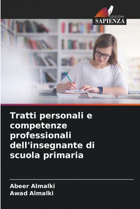 Tratti personali e competenze professionali dell’insegnante di scuola primaria