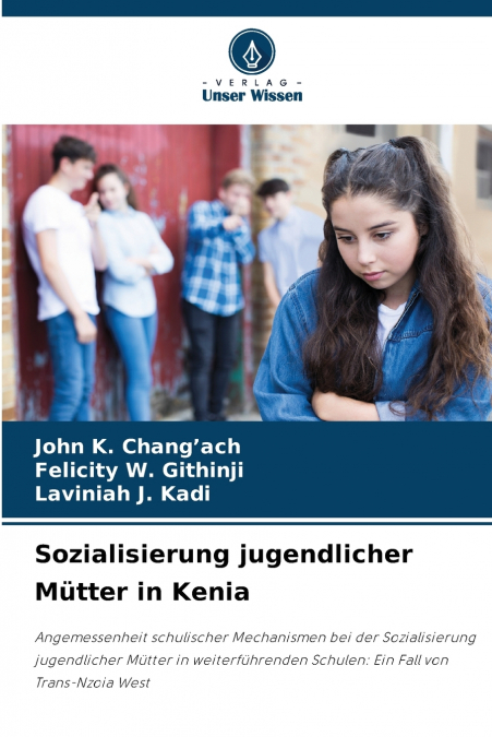 Sozialisierung jugendlicher Mütter in Kenia