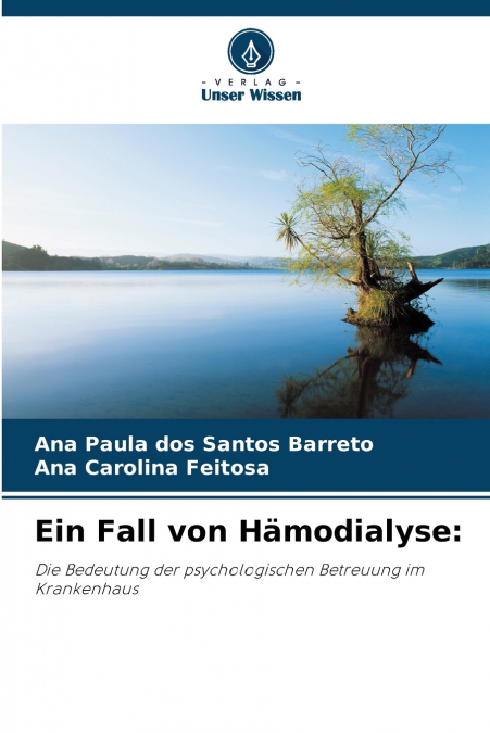 Ein Fall von Hämodialyse