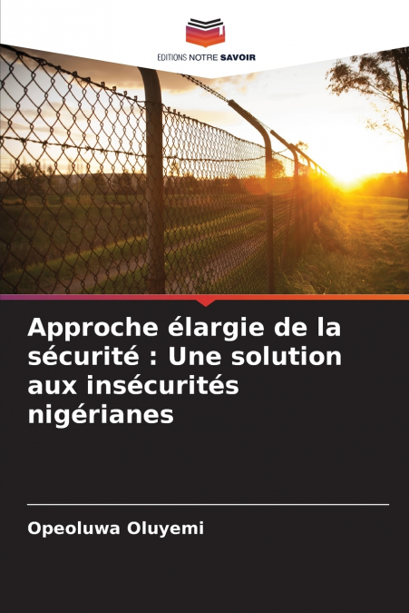 Approche élargie de la sécurité