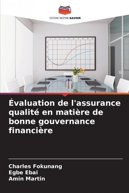 Évaluation de l’assurance qualité en matière de bonne gouvernance financière