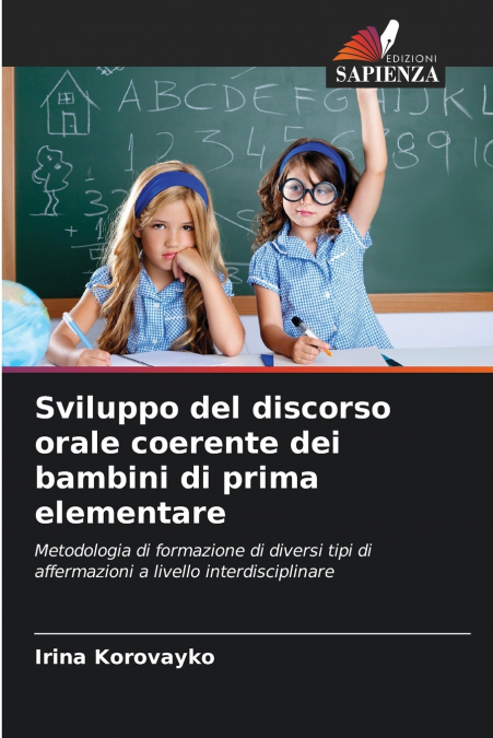 Sviluppo del discorso orale coerente dei bambini di prima elementare