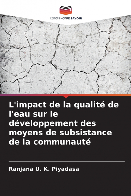 L’impact de la qualité de l’eau sur le développement des moyens de subsistance de la communauté