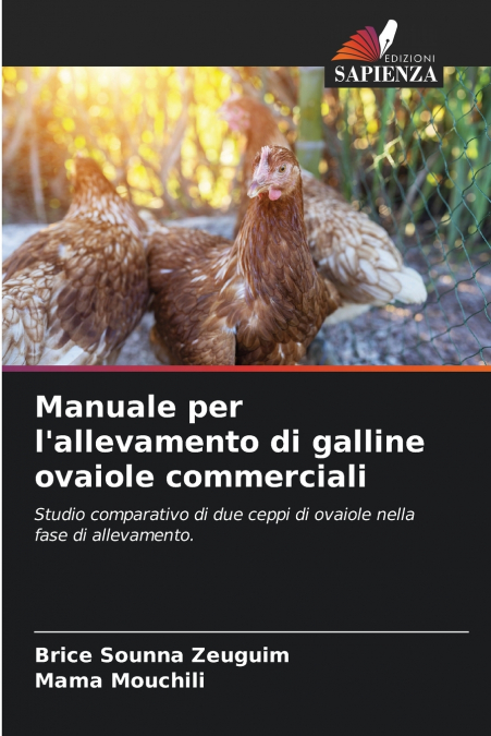 Manuale per l’allevamento di galline ovaiole commerciali