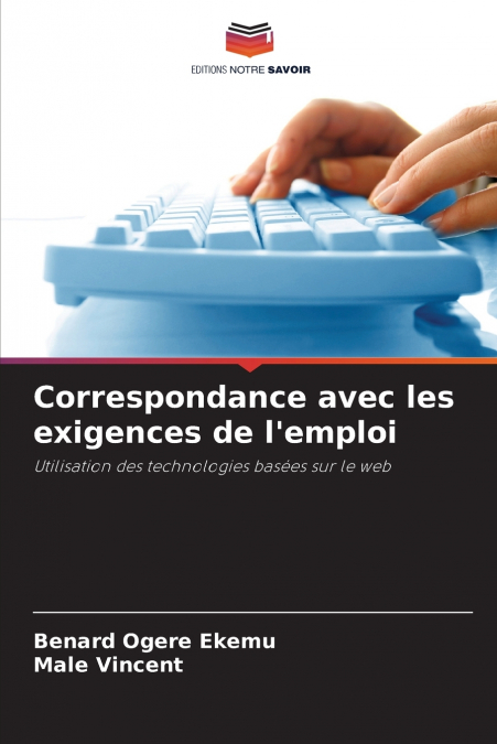 Correspondance avec les exigences de l’emploi