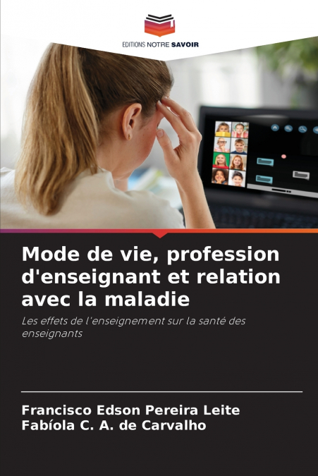 Mode de vie, profession d’enseignant et relation avec la maladie