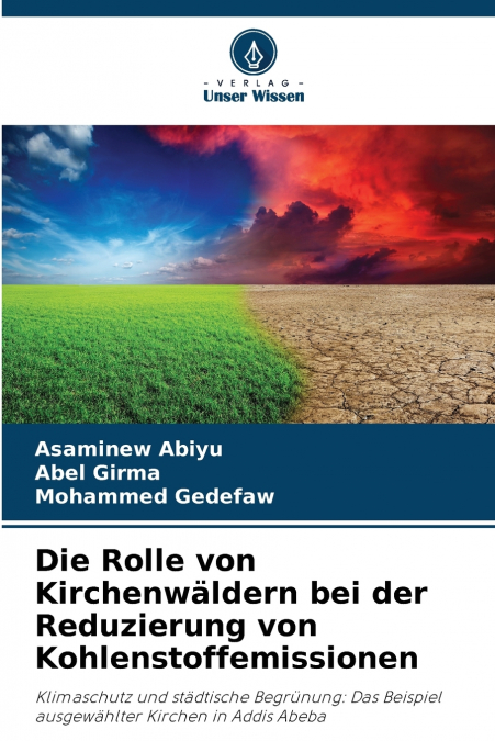 Die Rolle von Kirchenwäldern bei der Reduzierung von Kohlenstoffemissionen