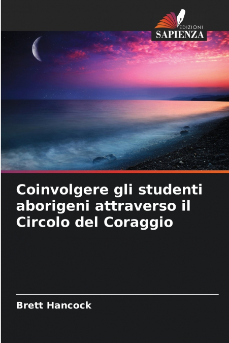 Coinvolgere gli studenti aborigeni attraverso il Circolo del Coraggio