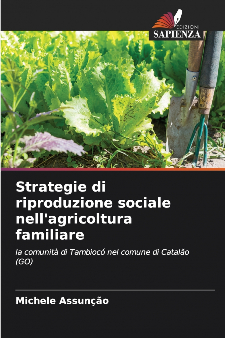 Strategie di riproduzione sociale nell’agricoltura familiare