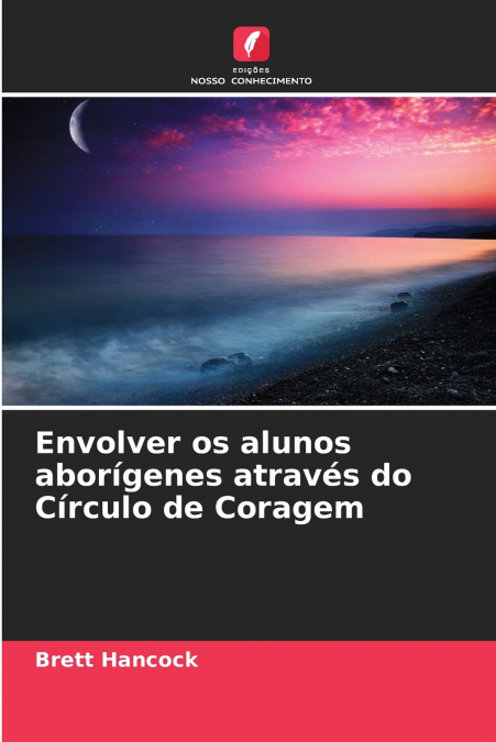Envolver os alunos aborígenes através do Círculo de Coragem