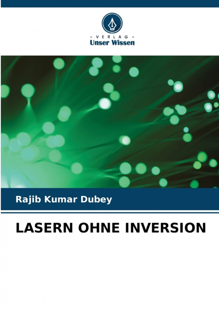 LASERN OHNE INVERSION