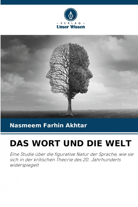 DAS WORT UND DIE WELT