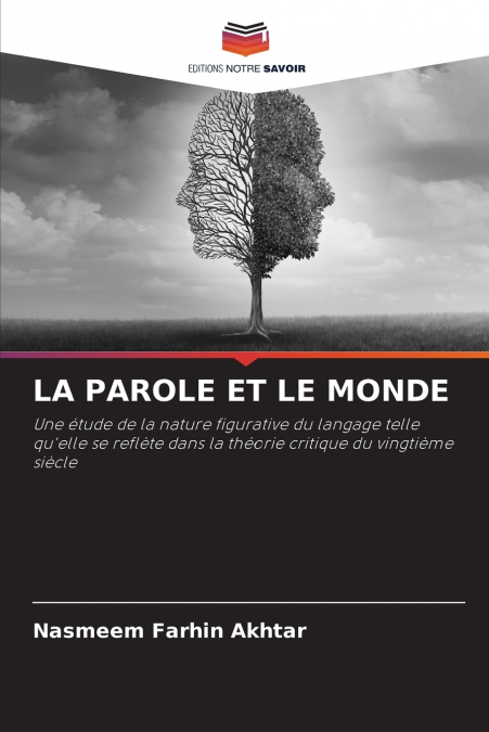 LA PAROLE ET LE MONDE