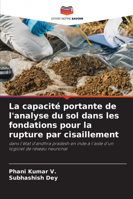 La capacité portante de l’analyse du sol dans les fondations pour la rupture par cisaillement