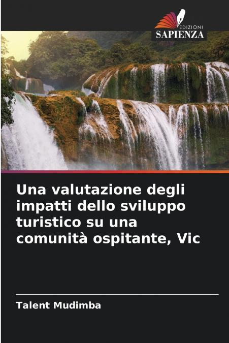 Una valutazione degli impatti dello sviluppo turistico su una comunità ospitante, Vic