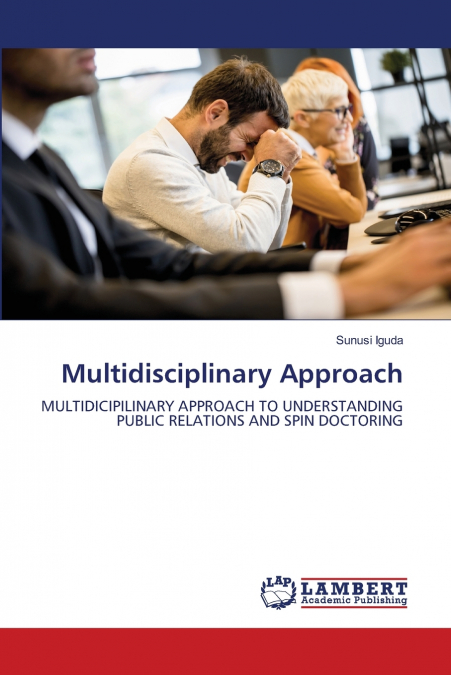 Multidisciplinary Approach