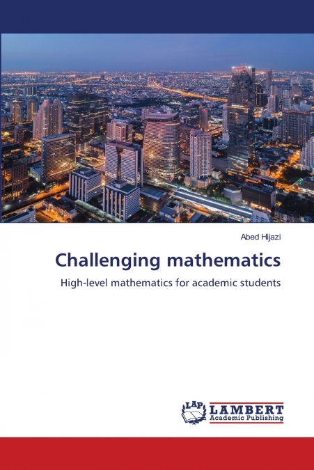 Challenging mathematics