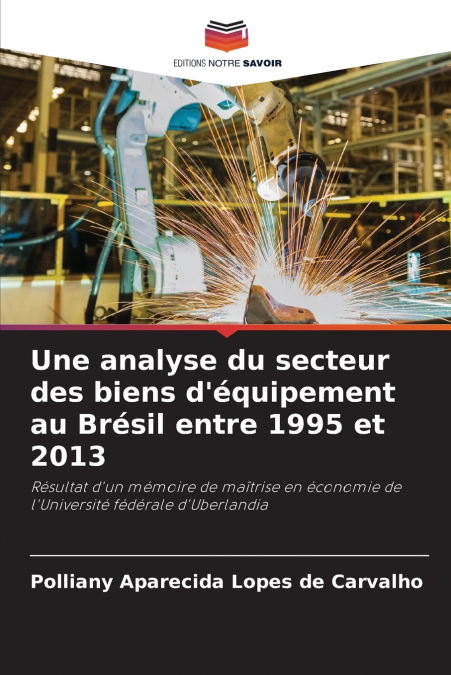 Une analyse du secteur des biens d’équipement au Brésil entre 1995 et 2013