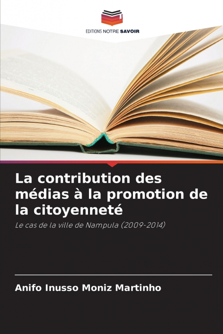 La contribution des médias à la promotion de la citoyenneté