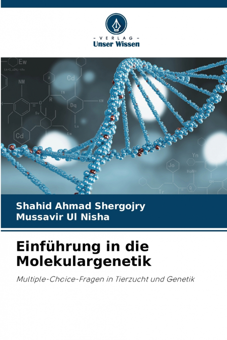 Einführung in die Molekulargenetik