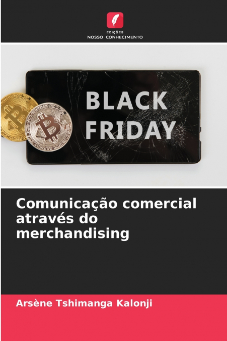 Comunicação comercial através do merchandising