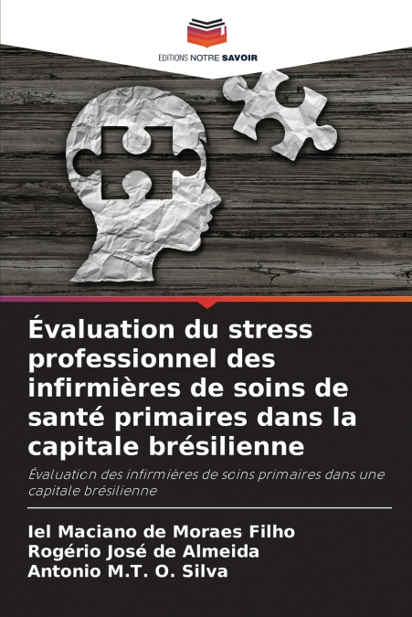 Évaluation du stress professionnel des infirmières de soins de santé primaires dans la capitale brésilienne